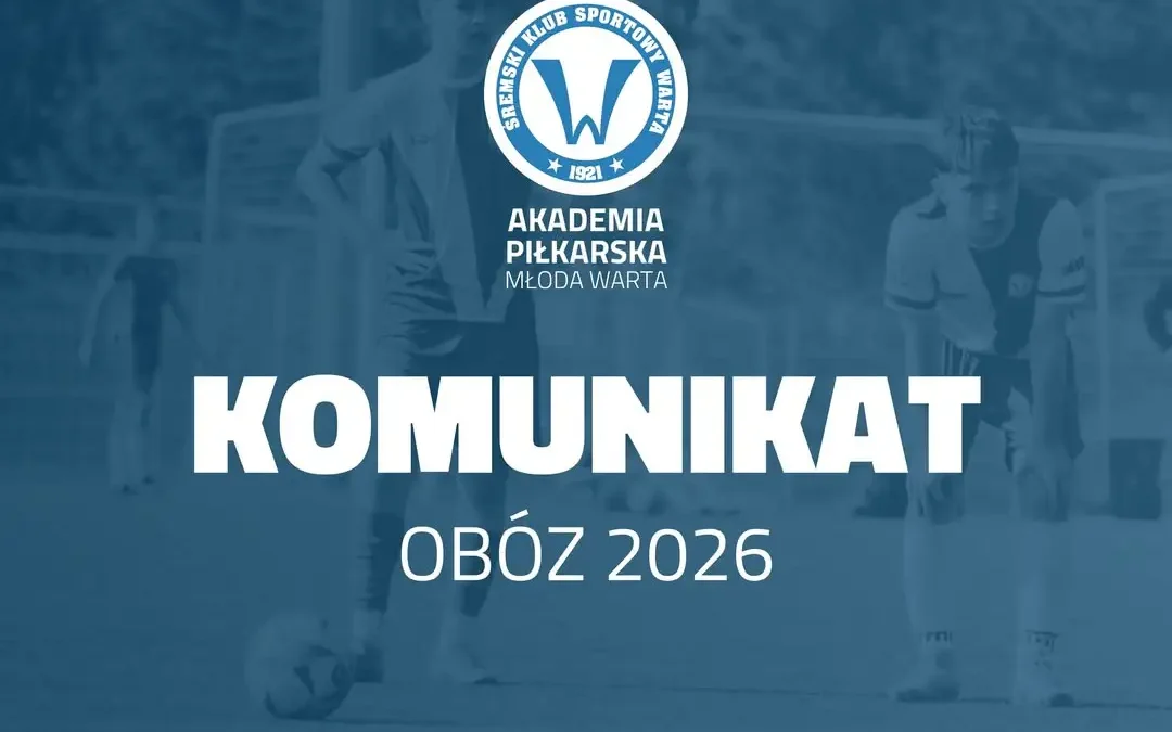 Spotkanie informacyjne dotyczące obozu 2026 – Młoda Warta Śrem