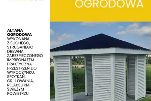 Altana ogrodowa w Śremie – idealne miejsce na relaks i spotkania
