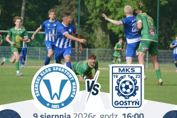 Warta Śrem rozpoczyna rundę jesienną meczem z Kanią Gostyń