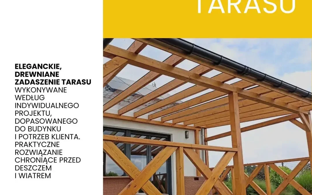 Zadaszenie tarasu w Śremie – komfort na świeżym powietrzu niezależnie od pogody