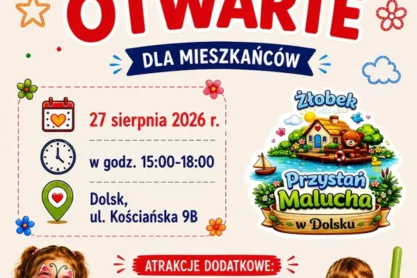 Drzwi Otwarte w nowym żłobku „Przystań Malucha” w Dolsku – 27 sierpnia