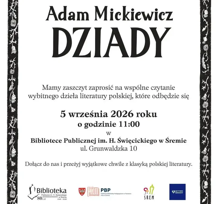 Narodowe Czytanie „Dziadów” w Śremie – 5 września w bibliotece