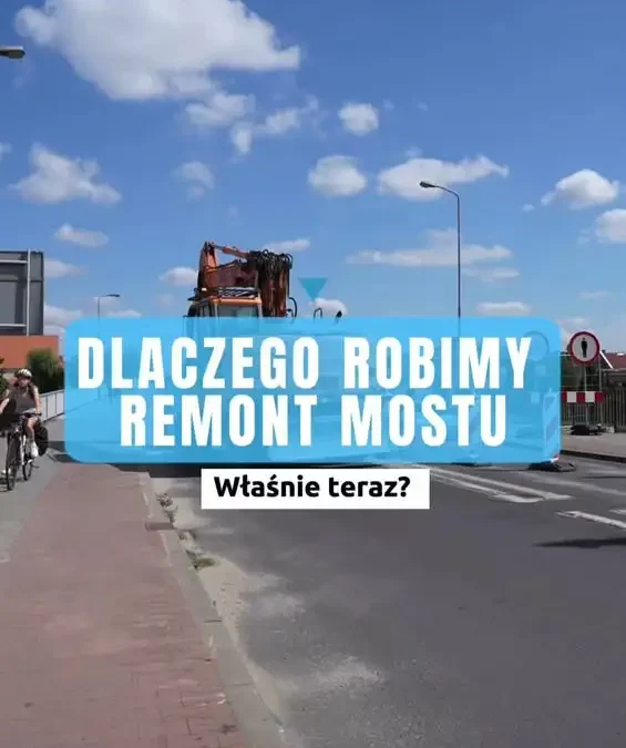 Remont mostu na Warcie w Śremie dzięki dofinansowaniu z Rządowego Funduszu Rozwoju Dróg