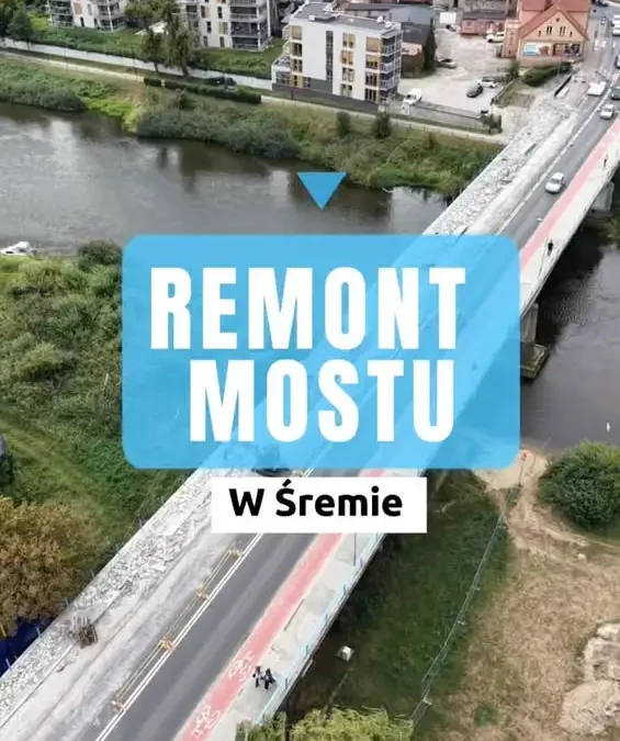 Remont mostu w Śremie: rozwiewamy wątpliwości i odpowiadamy na pytania mieszkańców
