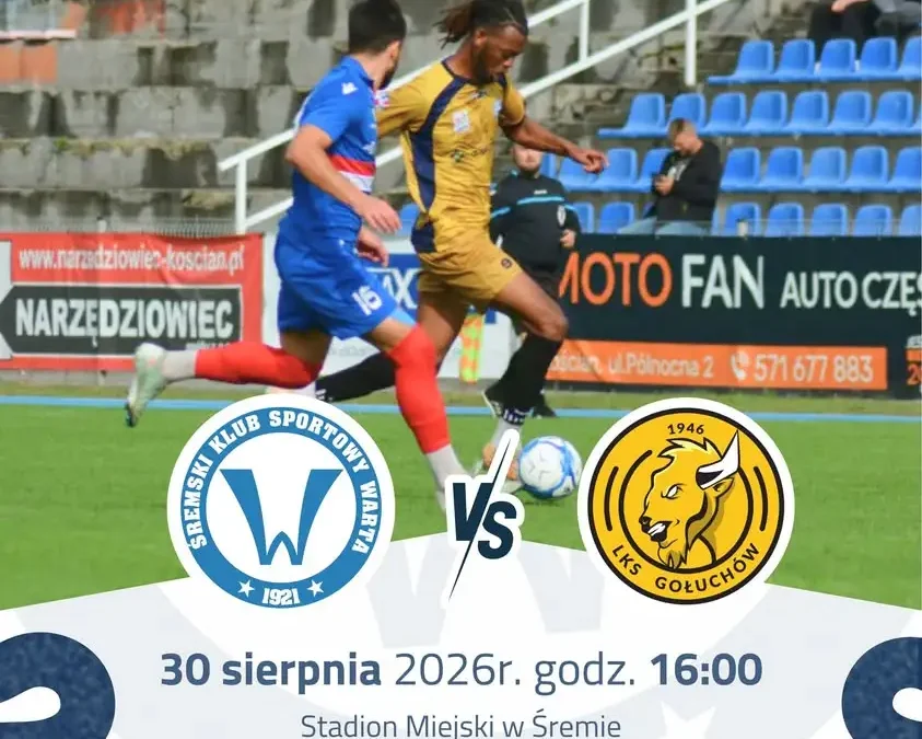 W niedzielę Warta Śrem zagra z LKS Gołuchów na Stadionie Miejskim