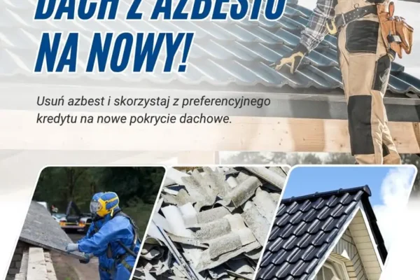Wymiana dachu po azbeście: preferencyjny kredyt w BOŚ Bank z dopłatą WFOŚiGW