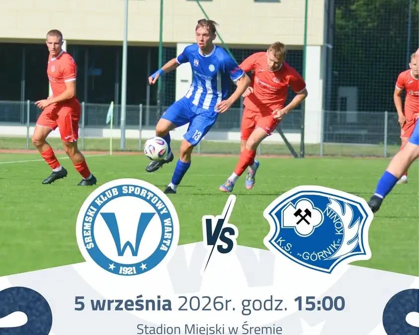 Piłkarski weekend w Śremie: Warta zmierzy się z Górnikiem Konin