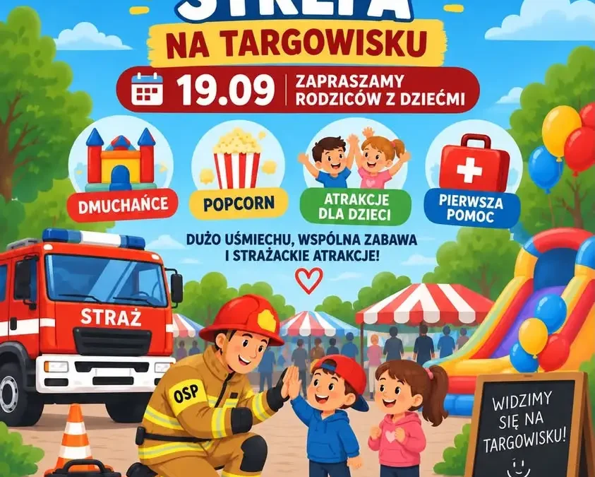 Strażacka Strefa w Śremie – atrakcje dla dzieci i głos na OSP