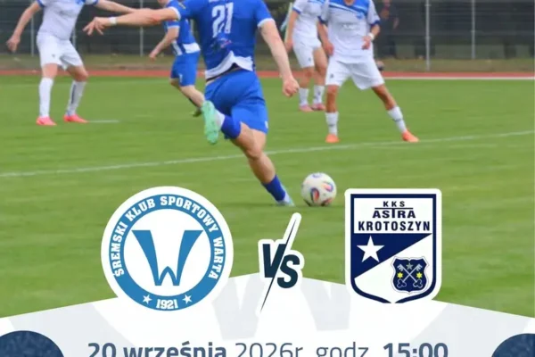 Warta Srem zmierzy się z Astrą Krotoszyn. Kluczowy mecz już w niedzielę