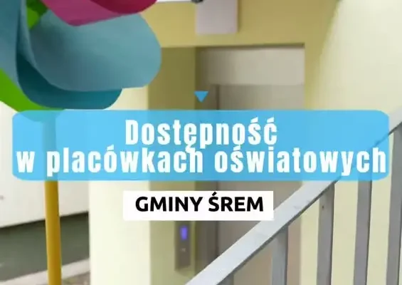Nowa winda w Przedszkolu nr 5 w Śremie – dostępność bez barier