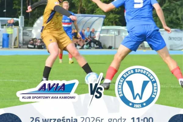 Warta Srem zagra na wyjeździe z Avią Kamionki. Kluczowy mecz o punkty