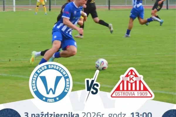 Warta Śrem kontra Ostrovia Ostrów Wielkopolski – dzień meczowy w Śremie