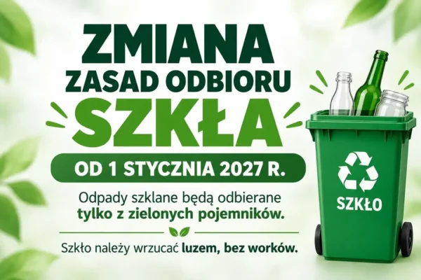 Gmina Dolsk zmienia zasady segregacji szkła – co się zmieni od 2027 roku?