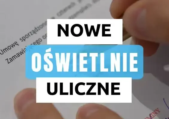 Gmina Śrem inwestuje w nowe oświetlenie LED. 56 punktów świetlnych w czterech miejscowościach