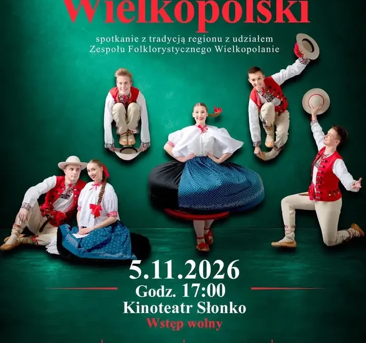 Wielkopolski folklor zawita do Śremu – bezpłatny spektakl już 5 listopada